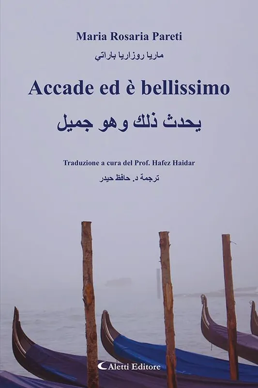 Accade ed bellissimo. Ediz. italiana e araba Affare