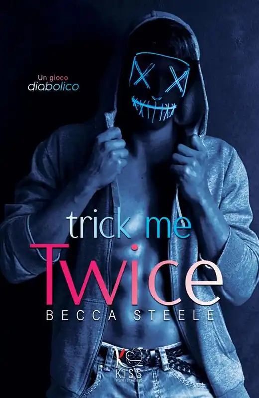 Trick me twice Ultima Occasione