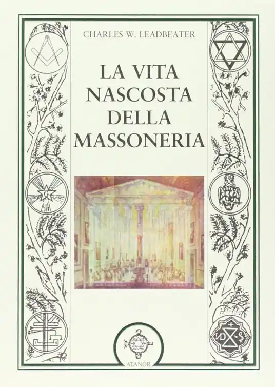 La vita nascosta della massoneria Più Venduto