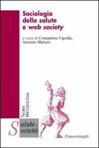 Promozione Sociologia della salute e web society