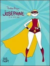 Va tutto bene. Joséphine. Vol. 2 Non Perdere