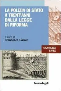 Compra Online La polizia di Stato a trent‘anni dalla legge di riforma