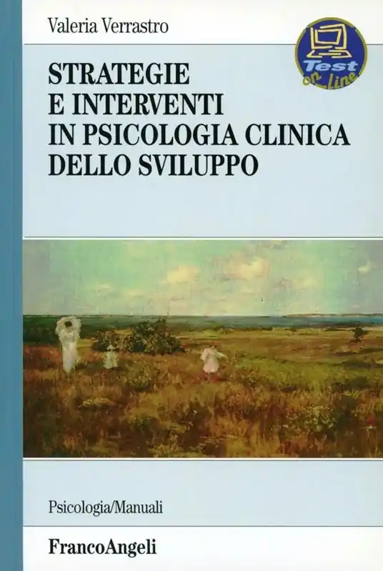 Strategie e interventi in psicologia clinica dello sviluppo Bestseller