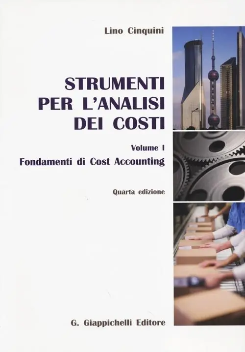 Strumenti per l‘analisi dei costi. Vol. 1 Fondamenti di cost accounting Sconto