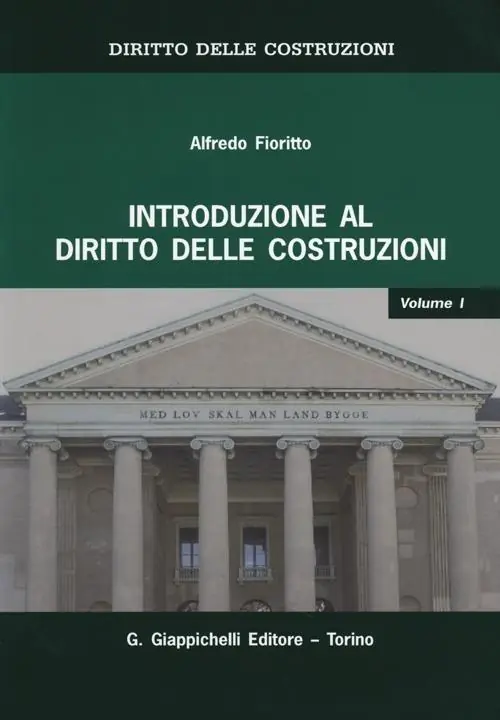 Affare Diritto delle costruzioni. Vol. 1 Introduzione al diritto delle costruzioni