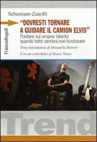 «Dovresti tornare a guidare il camion Elvis». Puntare sul proprio talento quando tutto sembra non funzionare Compra Adesso