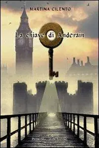 La chiave di Anderain Offerta Lampo