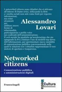 Networked citizens. Comunicazione pubblica e amministrazioni digitali Occasione