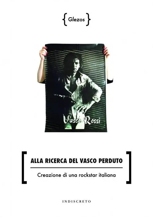 Vendita Finale Alla ricerca del Vasco perduto. Creazione di una rockstar italiana