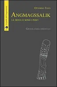 Angmagssalik. Là dove ci sono i pesci. Groelandia orientale Direttamente Dal Produttore