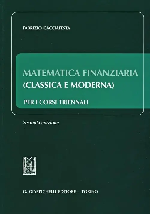 Matematica finanziaria (classica e moderna) per i corsi triennali Ultimissimo Modello