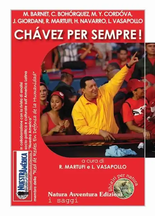 Chávez per sempre! Prezzo Scontato