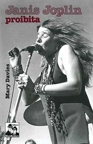 Soddisfatti O Rimborsati Janis Joplin. Proibita