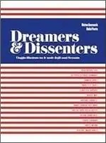Bestseller Dreamers & dissenters. Viaggio illustrato tra le mode degli anni Sessanta. Ediz. italiana e inglese