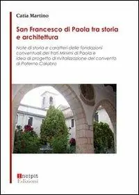 Sconto San Francesco di Paola tra storia e architettura