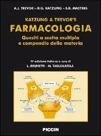 Farmacologia. Quesiti a scelta multipla e compendio della materia Prezzo Basso