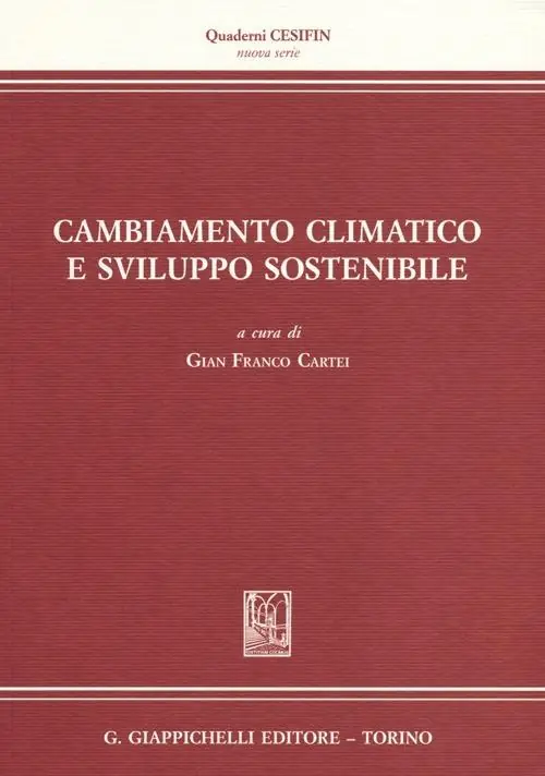 Must-Have Cambiamento climatico e sviluppo sostenibile