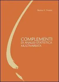 Compra Oggi Stesso Complementi di analisi statistica multivariata