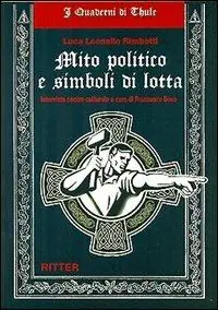 Scelto Dai Clienti Mito politico e simboli di lotta. Intervista contro-culturale