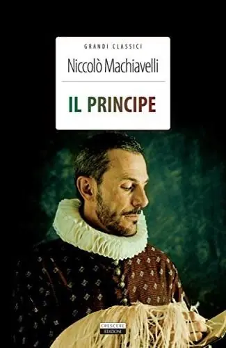 Ultime Pezzi Il principe. Ediz. integrale. Con Segnalibro