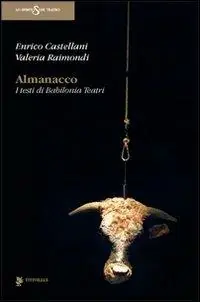 Almanacco. I testi di Babilonia Teatri Prezzo Basso