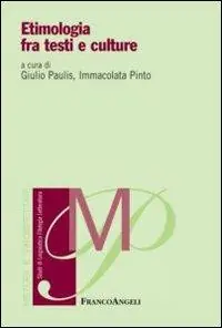 Non Perdere Etimologia fra testi e culture