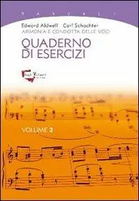 Saldi Armonia e condotta delle voci. Quaderno di esercizi. Vol. 2