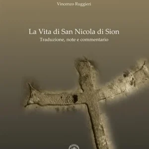 La vita di san Nicola di Sion. Testo greco a fronte Consegna Rapida