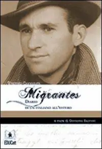 Migrantes. Diario di un italiano all‘estero Compra Online