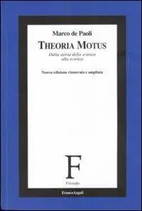 Più Venduto Theoria Motus. Principio di relatività e orbite dei pianeti