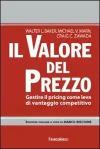 Il valore del prezzo. Gestire il pricing come leva di vantaggio competitivo Promo Stagionale