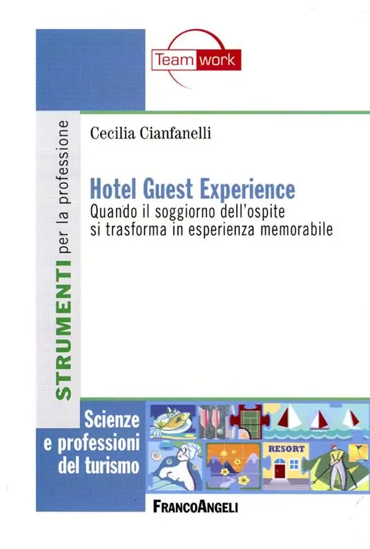 Prezzo Basso Hotel guest experience. Quando il soggiorno dell‘ospite si trasforma in esperienza memorabile