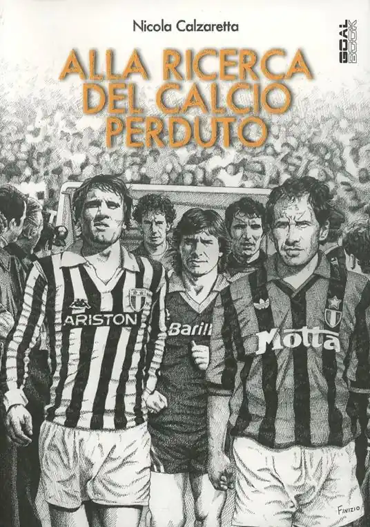 Alla ricerca del calcio perduto Offerta
