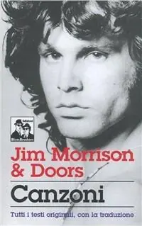 Jim Morrison & Doors. Canzoni Di Tendenza