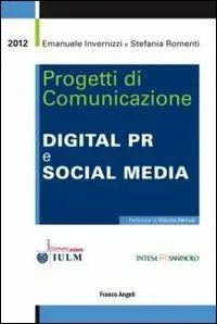 Offerta Progetti di comunicazione. Digital PR e social media