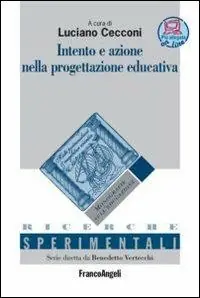 Saldi Intento e azione nella progettazione educativa