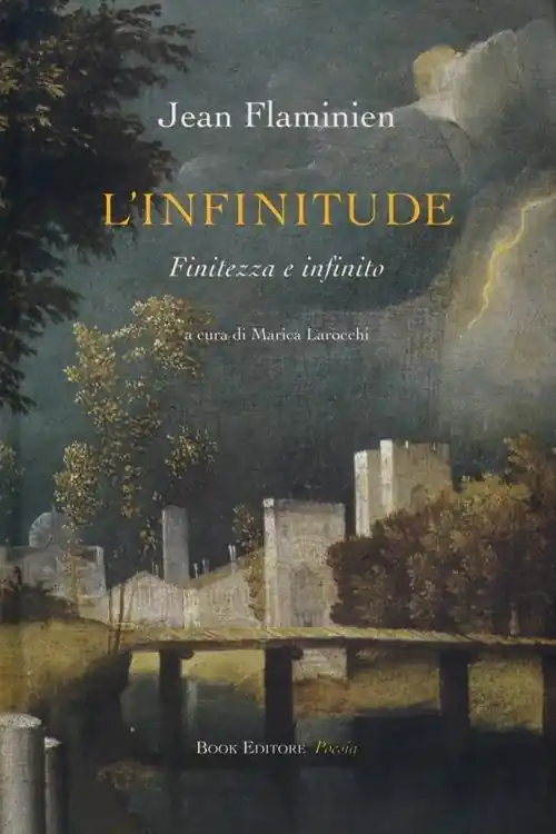 Ordina Subito L‘infinitude. Finitezza e infinito. Ediz. italiana e francese