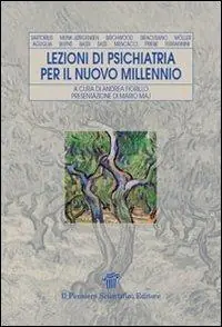 Lezioni di psichiatria per il nuovo millennio Bestseller
