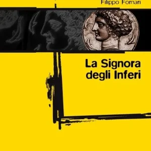 Occasione Imperdibile La signora degli inferi
