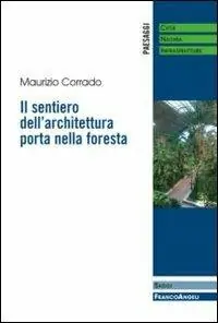 Prezzo Scontato Il sentiero dell‘architettura porta nella foresta