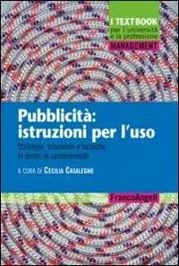 Offerta Speciale Pubblicità istruzioni per l‘uso. Strategie, strumenti e tecniche in tempi di cambiamento