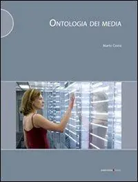 Ultima Occasione Ontologia dei media