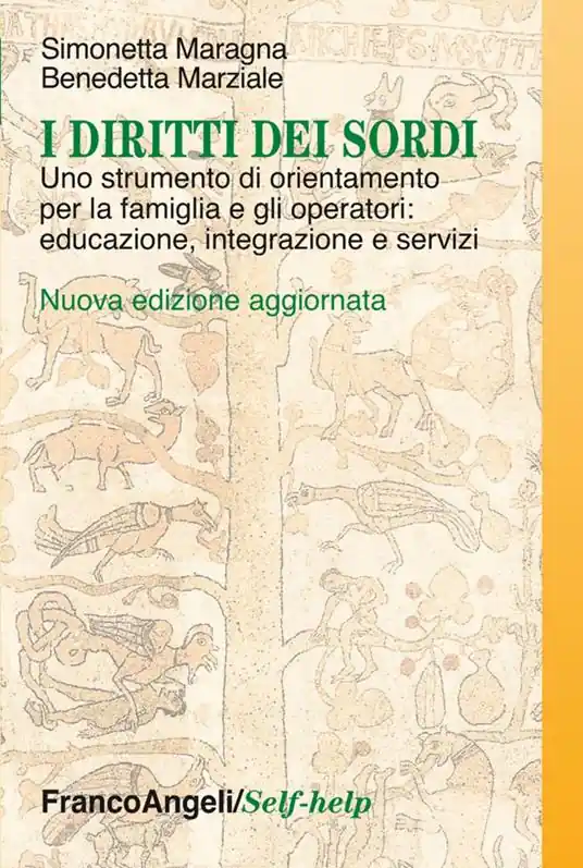 Economico I diritti dei sordi. Uno strumento di orientamento per la famiglia e gli operatori educazione, integrazione e servizi