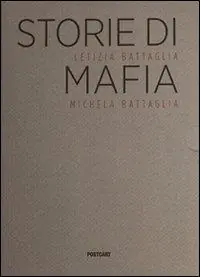 Storie di mafia. Ediz. illustrata Prezzo Di Fabbrica