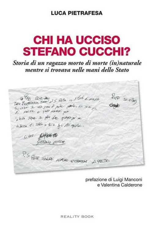 Quantità Limitata Chi ha ucciso Stefano Cucchi? Storia di un ragazzo morto di morte (in)naturale, mentre si trovava nelle mani dello Stato