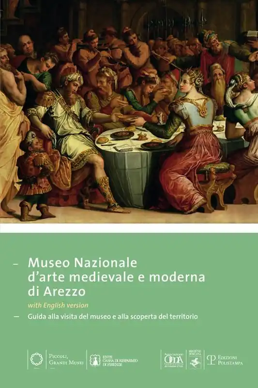 A Buon Prezzo Museo nazionale d‘arte medievale e moderna ad Arezzo. Guida alla visita del museo e alla scoperta del territorio. Ediz. multilingue