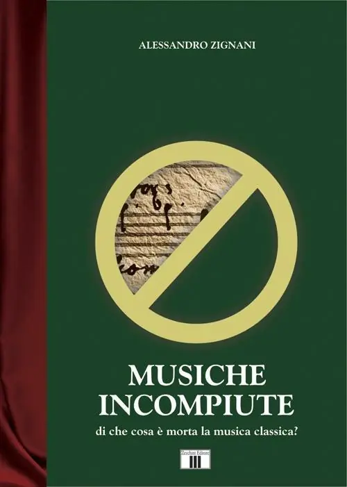 Di Tendenza Musiche incompiute. Di che cosa è morta la musica classica?