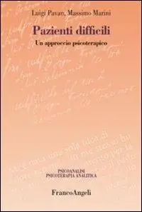 Prezzo Ridotto Pazienti difficili. Un approccio psicoterapico