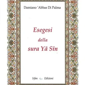 Esegesi della sura Ya Sin Compra Adesso
