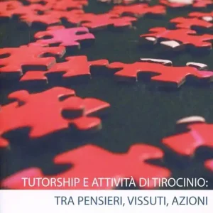 Prezzo Di Fabbrica Tutorship e attività di tirocinio. Tra pensieri, vissuti, azioni